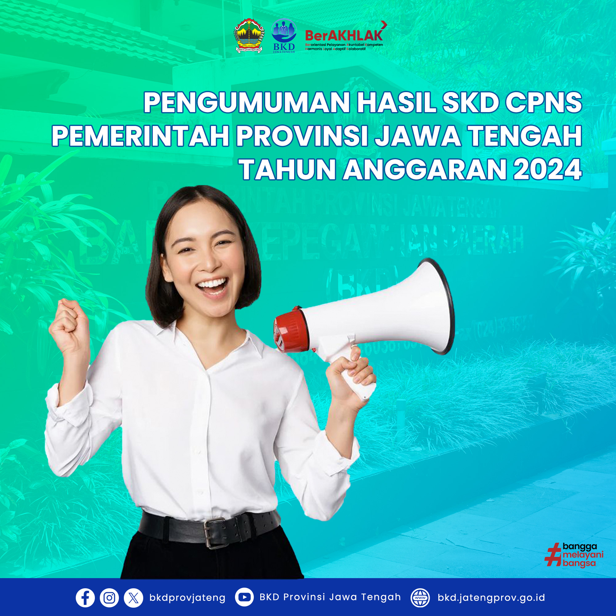 Pengumuman Hasil SKD CPNS Pemerintah Provinsi Jawa Tengah Tahun Anggaran 2024