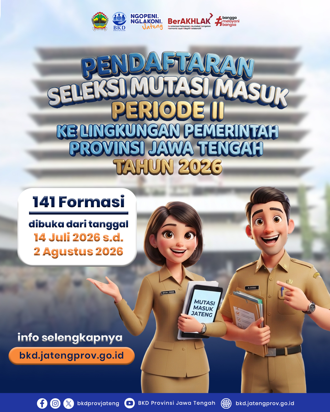 Pendaftaran Seleksi Mutasi Masuk Pemprov Jateng Periode II Tahun 2026 Telah Dibuka!
